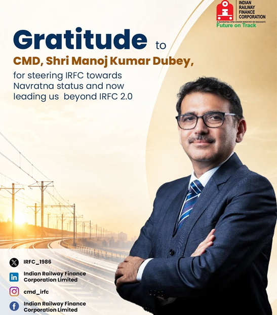 Dubey completes two years as CMD, IRFC